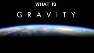 गुरुत्वाकर्षण क्या है | What is Gravity in Hindi