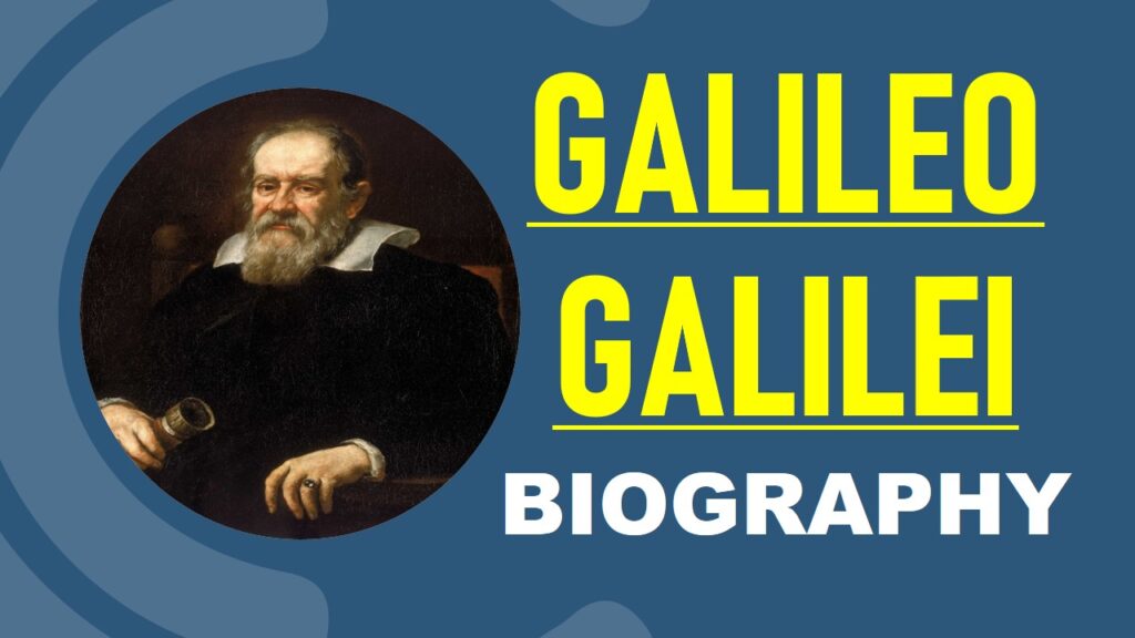 Galileo Galilei Biography