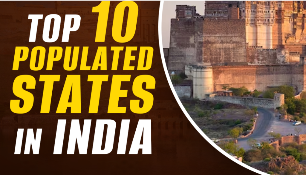 2023 12 21 15 26 10 Top 10 Most Populated States In India 2023 Mechanic37.in