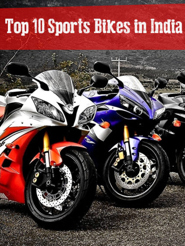 Top 10 Sports Bikes in India